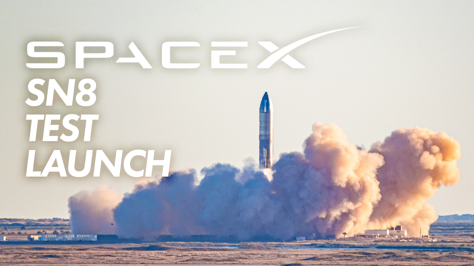 SpaceX Starship SN8 Test Launch and Explosion