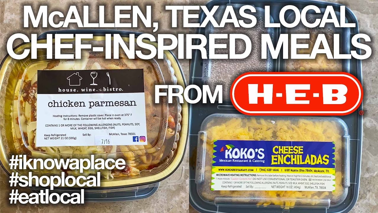 HEB Chef-Inspired Meals from Local McAllen, TX Restaurants –  House Wine & Bistro and Koko’s